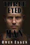 Three Eyed Man