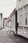 Going Around The Corner