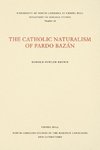 The Catholic Naturalism of Pardo Bazán