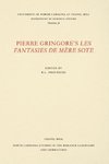 Pierre Gringore's Les Fantasies de Mère Sote