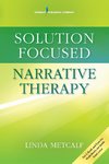 Solution Focused Narrative Therapy