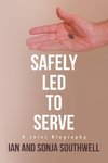 Safely Led to Serve