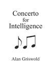 Concerto for Intelligence