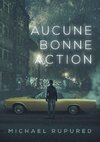 Aucune bonne action