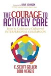 Courage to Actively Care