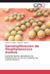 Genotipificación de Staphylococcus aureus