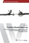 Problem Based Learning