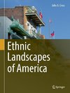 Ethnic Landscapes of America