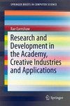 Earnshaw, R: Research and Development in the Academy, Creati