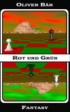 Rot und Grün