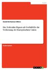 Die Federalist Papers als Vorbild für die Verfassung der Europäischen Union