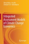 Integrated Assessment Models of Climate Change Economics