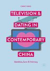 Television and Dating in Contemporary China