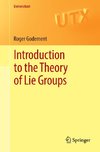 Introduction to the Theory of Lie Groups