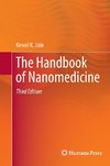 The Handbook of Nanomedicine