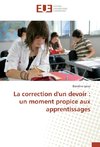 La correction d'un devoir : un moment propice aux apprentissages