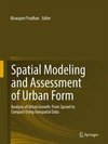 Spatial Modeling and Assessment of Urban Form