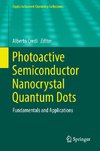 Photoactive Semiconductor Nanocrystal Quantum Dots