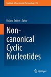 Non-canonical Cyclic Nucleotides