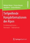 Tiefgreifende Hangdeformationen der Alpen