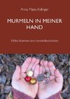 Murmeln in meiner Hand