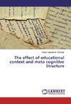 The effect of educational context and meta cognitive Structure