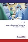 Biomechanics of Internal Fixation Devices