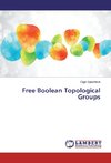 Free Boolean Topological Groups