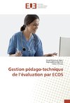 Gestion pédago-technique de l'évaluation par ECOS