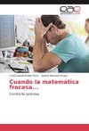 Cuando la matemática fracasa...