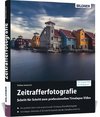 Zeitrafferfotografie