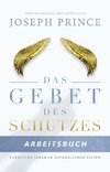 Das Gebet des Schutzes - Arbeitsbuch