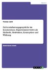 Zielvereinbarungsgespräche im Krankenhaus. Experteninterviews als Methode, Motivation, Konzeption und Wirkung