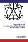 Thermodynamic reassessment of the Cerium-Gold binary system