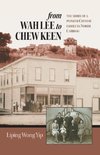 from Wah Lee to Chew Keen