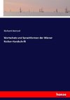 Wortschatz und Sprachformen der Wiener Notker-Handschrift