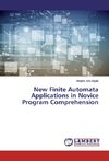 New Finite Automata Applications in Novice Program Comprehension