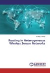 Routing in Heterogeneous Wireless Sensor Networks