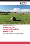 Análisis de sensibilidad de Aquacrop