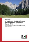 Le praterie a Nardo nella zona meridionale del gruppo di Brenta (TN)