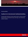 Handbuch der internationalen Nachlassbehandlung