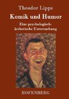 Komik und Humor