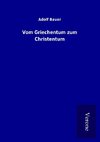 Vom Griechentum zum Christentum