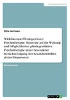 Wirkfaktoren Pferdegestützer Psychotherapie. Hinweise auf die Wirkung und Möglichkeiten pferdegestützter Psychotherapie unter besonderer Berücksichtigung des Krankheitsbildes akuter Depression