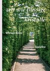 zeit wie flüssige kristalle