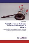 Public Grievance Redressal and Consumer Rights in Gujarat