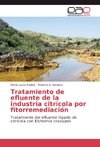 Tratamiento de efluente de la industria citrícola por fitorremediación