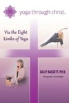 Yoga Through Christ