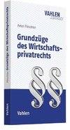 Grundzüge des Wirtschaftsprivatrechts