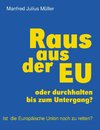 Raus aus der EU